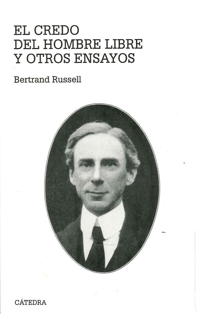 El credo del hombre libre y otros ensayos