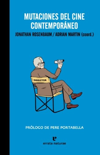 Mutaciones del cine contemporaneo