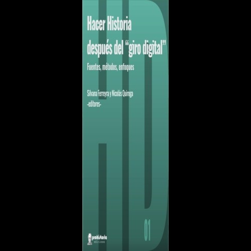 Hacer historia después del giro digital