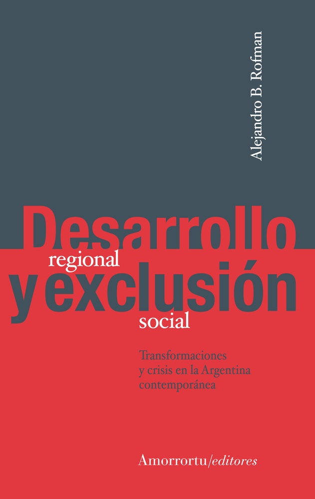 Desarrollo regional y exclusion social