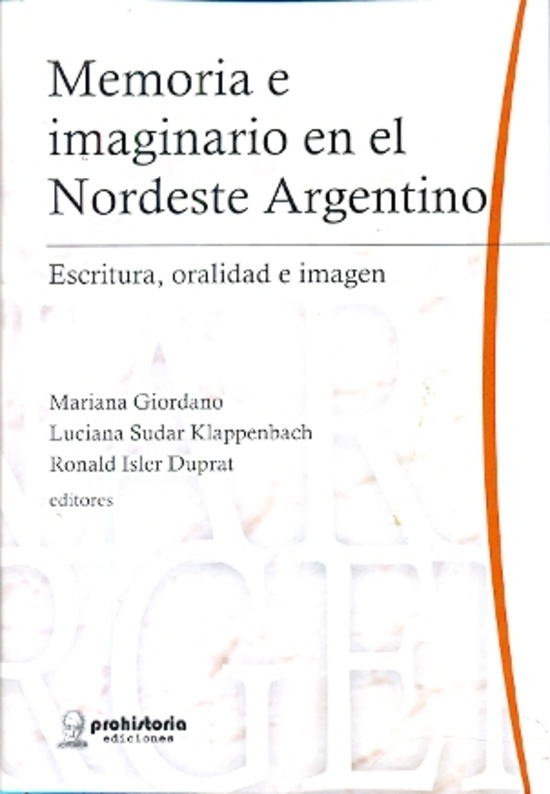 Memoria e imaginario en el nordeste argentino