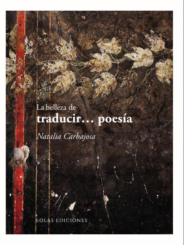 La belleza de traducir poesia