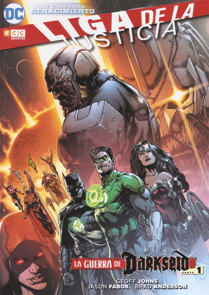 Liga de la Justicia. La guerra de Darkseid. Parte 1