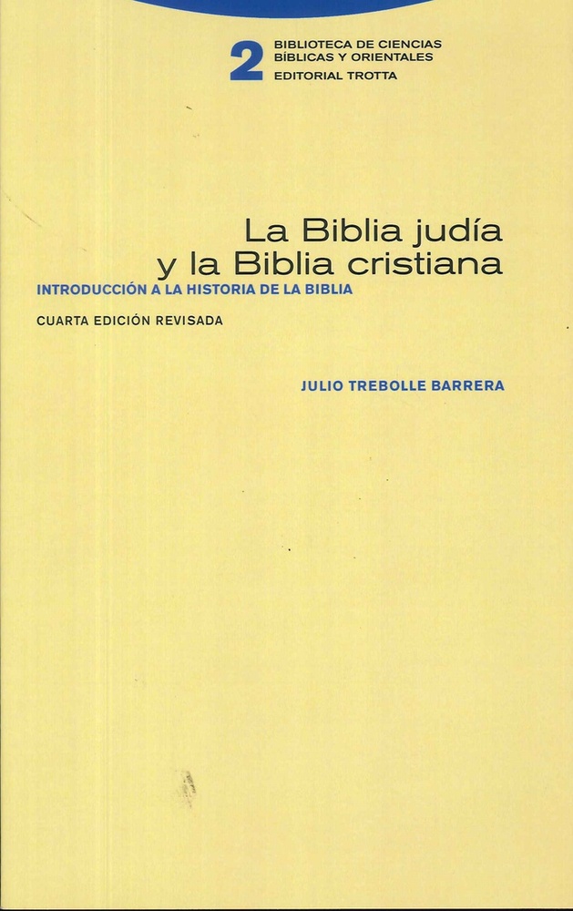 La Biblia judía y la Biblia cristiana