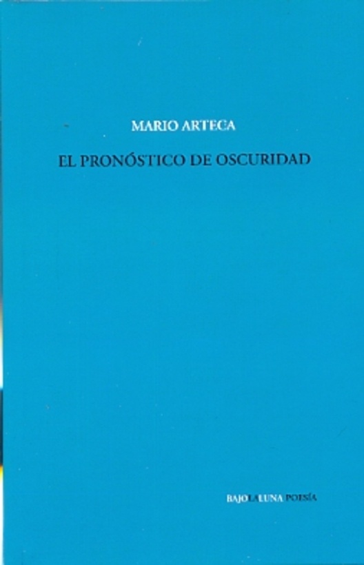 La Pronostico de oscuridad