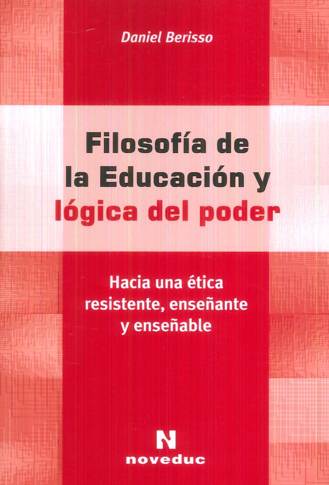 Filosofia de la educacion y logica del poder