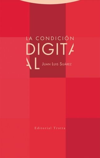 La condicion digital