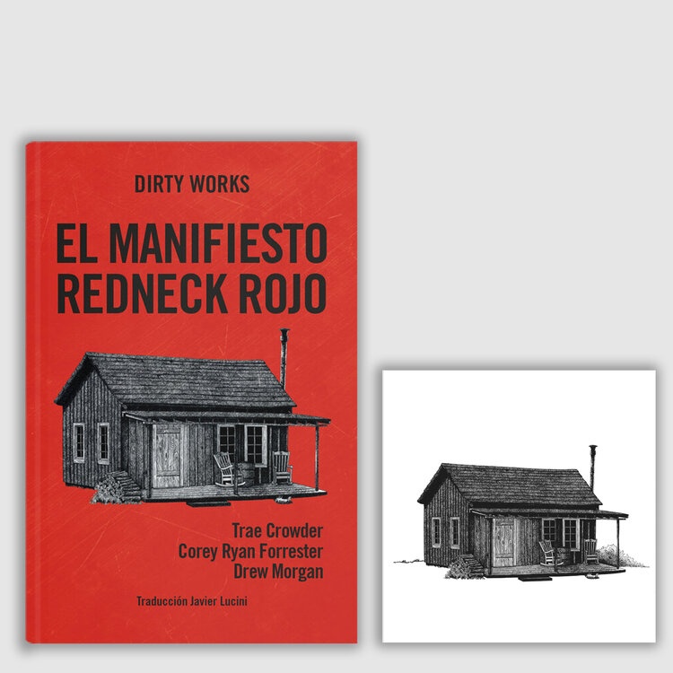 El manifiesto redneck rojo o cómo sacar a dixie de la oscuridad