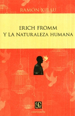 erich fromm y la naturaleza humana