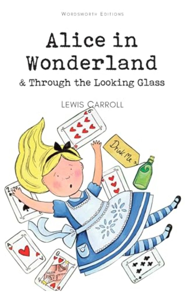 Alice S Adventures In Wonderland And Thre Lookimg Glass