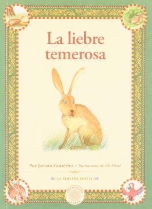 La Liebre temerosa