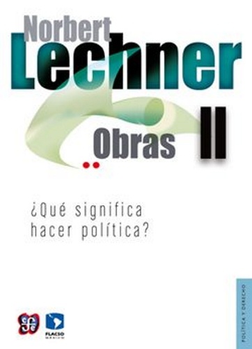 obras ii. que significa hacer politica