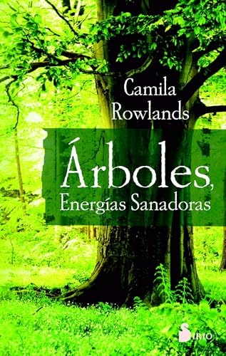 Arboles, energias sanadoras
