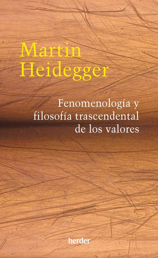 Fenomenologia y filosofia trascendental de los valores
