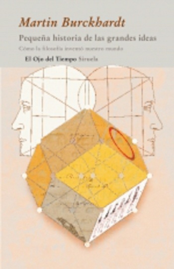 Pequeña historia de las grandes ideas