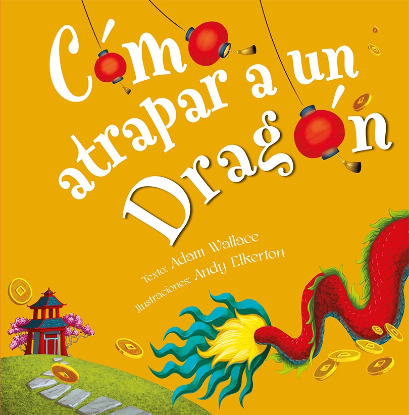 Como atrapar a un dragón