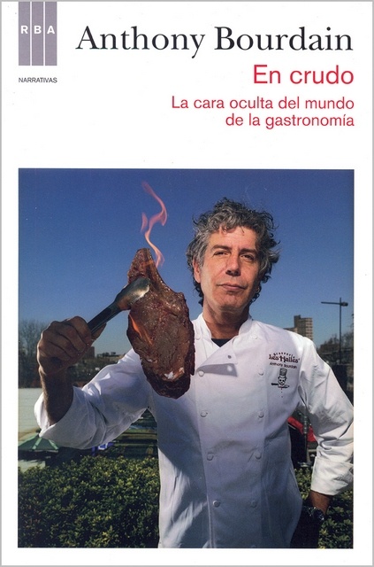 En crudo. La cara oculta del mundo de la gastronomia
