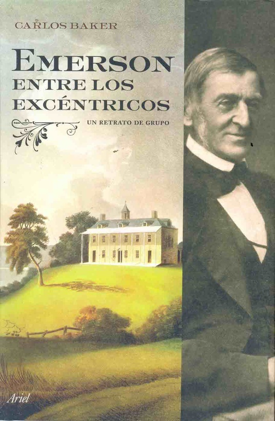 Emerson entre los excentricos. Un retrato de un grupo