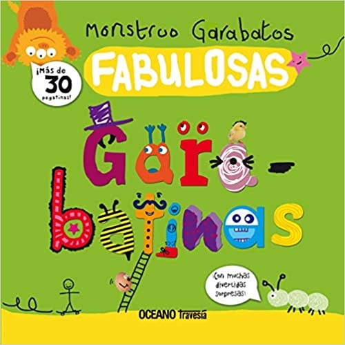 Monstruos garabatos. Fabulosas garabatinas