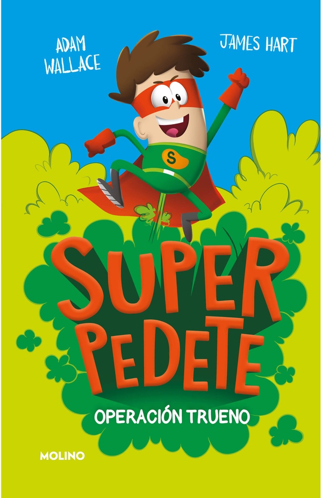 Superpedete 1. Operacion trueno