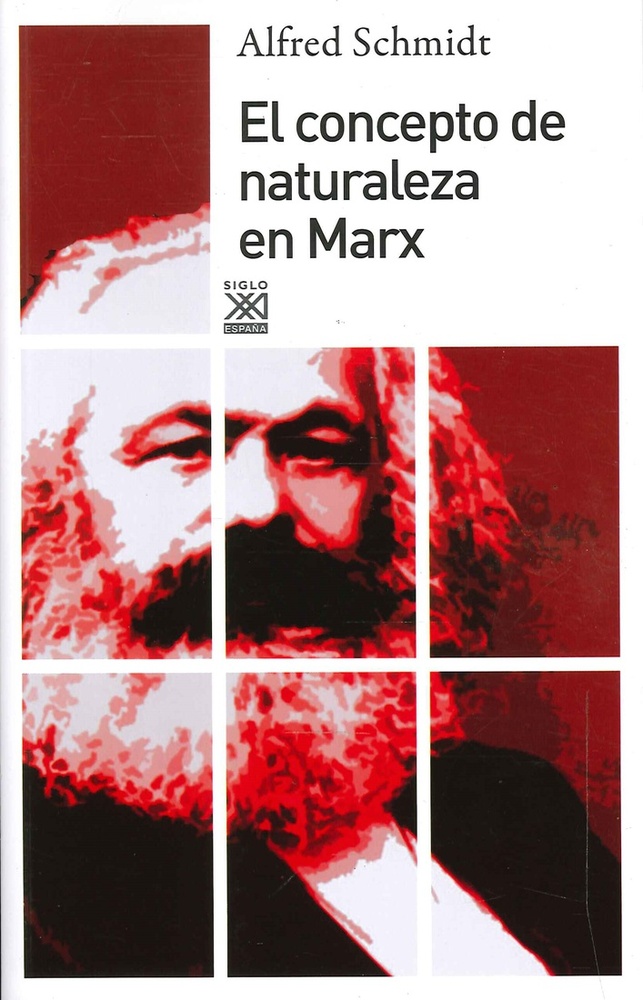 El Concepto de naturaleza en Marx