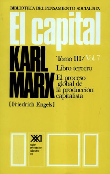 Capital, El: Libro tercero vol. 7