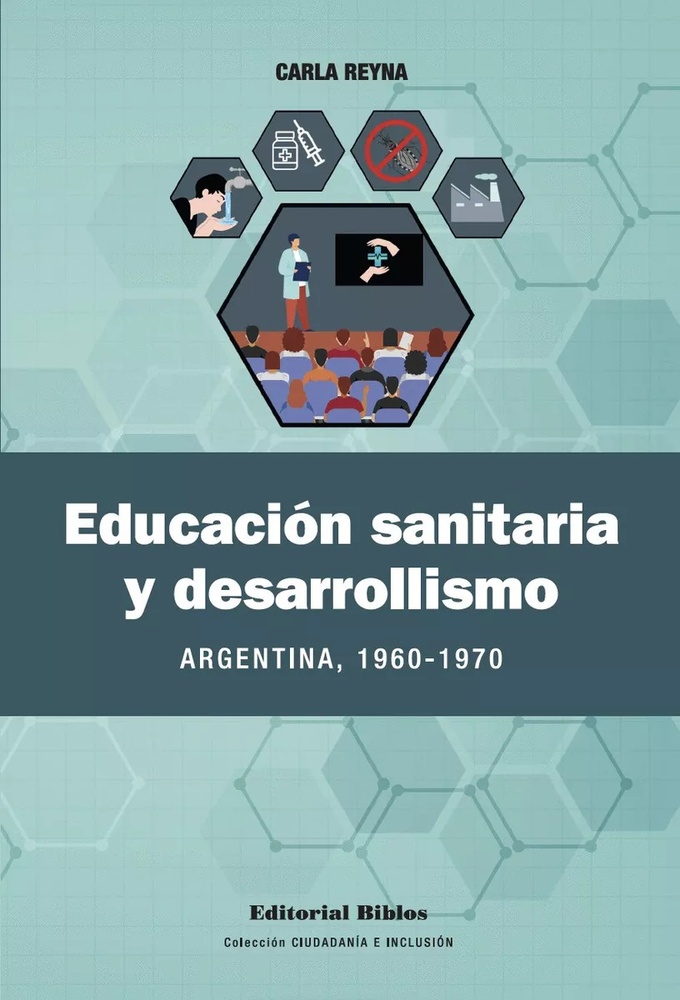 Educación sanitaria y desarrollismo