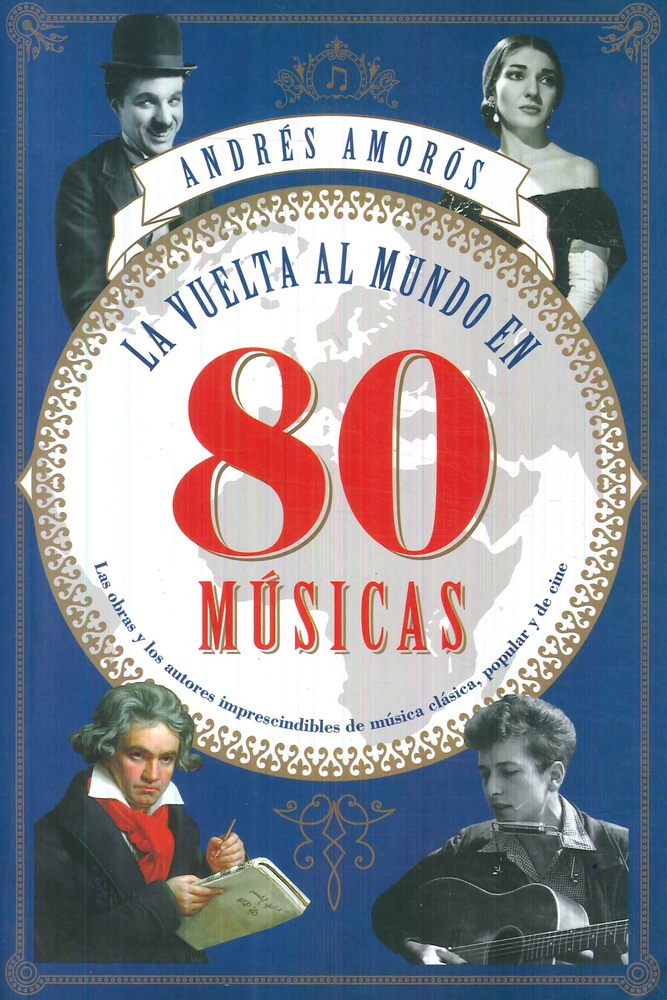 Las Vuelta al mundo en 80 musicas