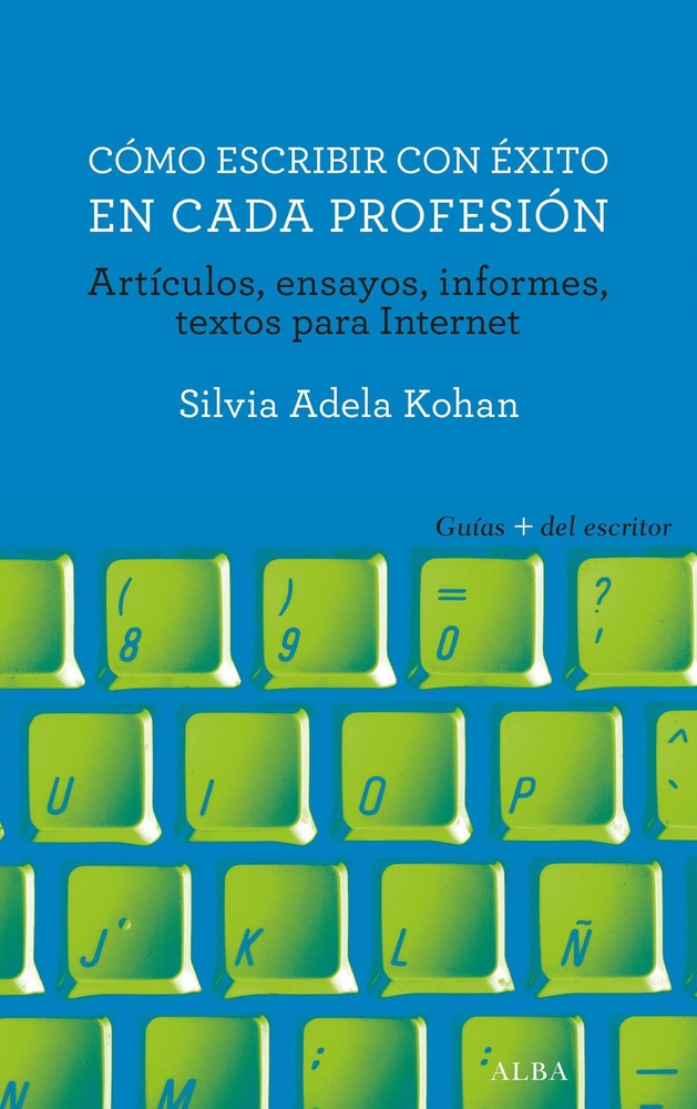 Como escribir con exito en cada profesión
