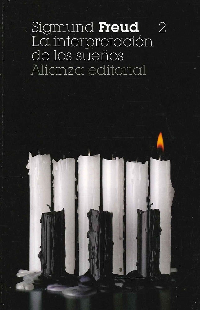 La interpretacion de los sueños. 2