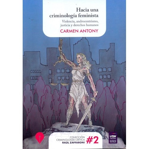 Hacia una criminología feminista