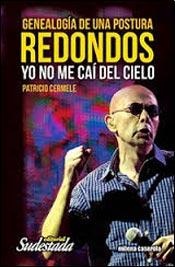 Redondos yo no me cai del cielo