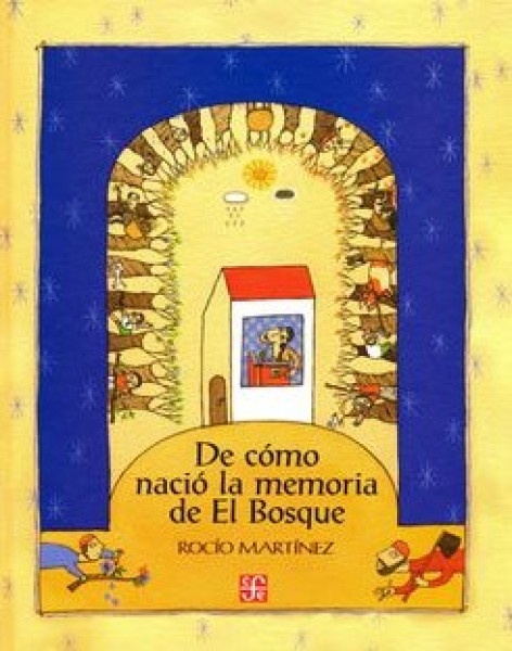 De como nacio la memoria de El Bosque