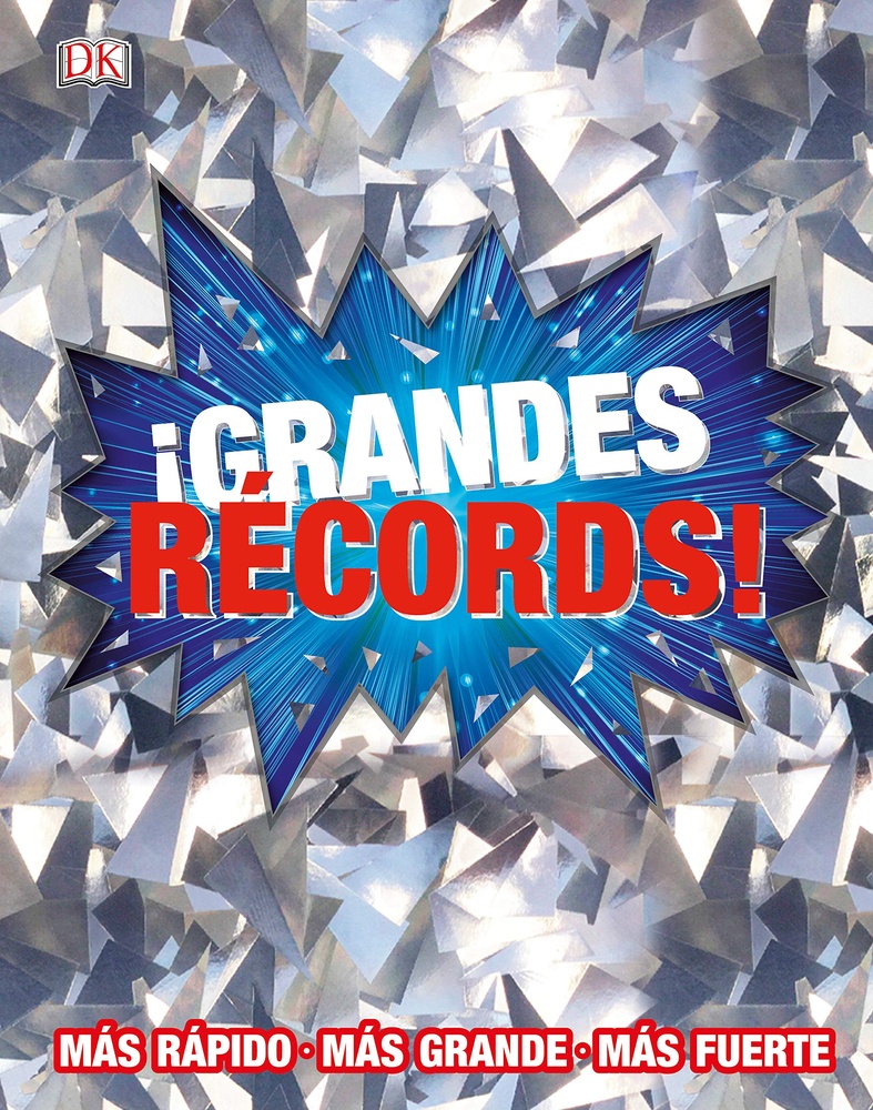 Grandes records! (spnaish ed.)