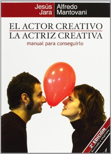 El Actor creativo la actriz creativa