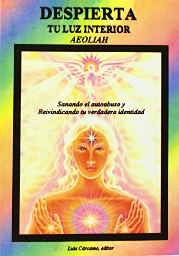 Despierta tu luz interior