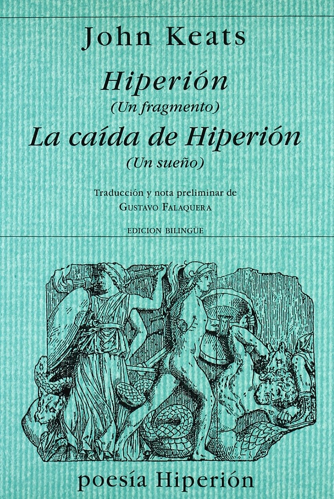 Hiperion (Un fragmento). La caida de Hiperion (Un sueño)