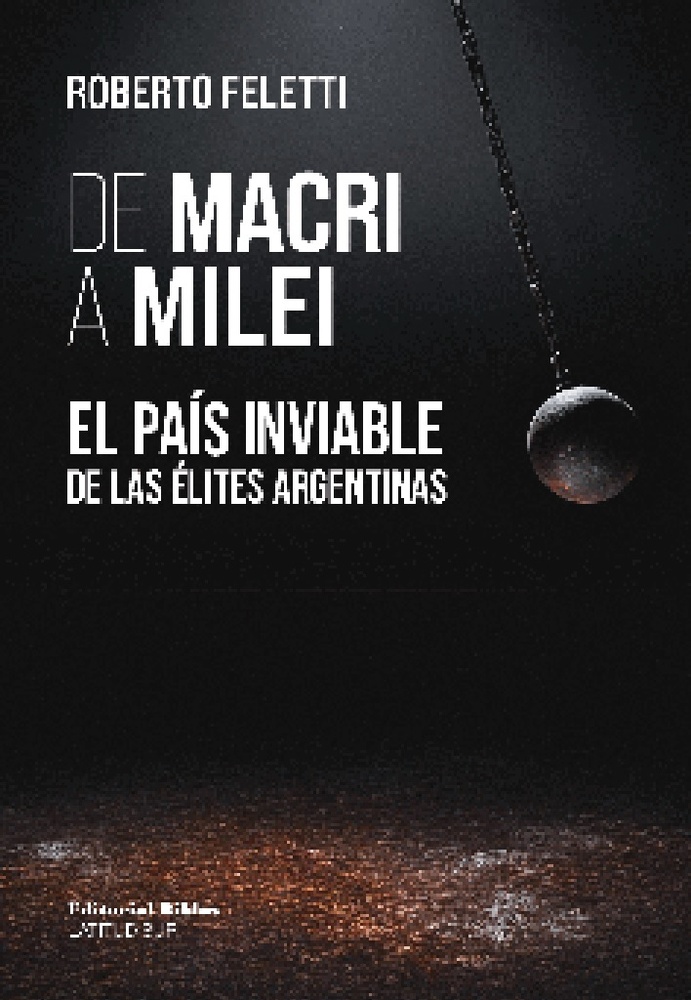 De Macri a Milei