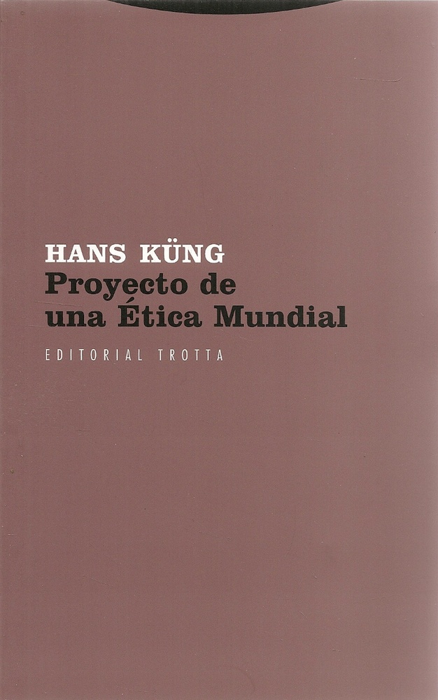 Proyecto una etica mundial