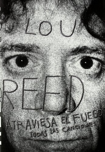 Lou Reed atraviesa el fuego