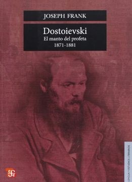 dostoievski. el manto del profeta 1871-