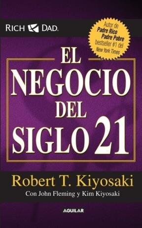 El Negocio del siglo XXI