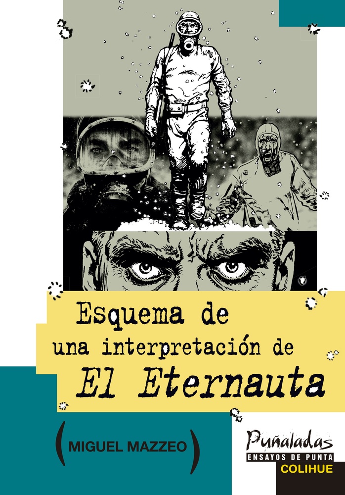 Esquema de interpretacion de El Eternauta