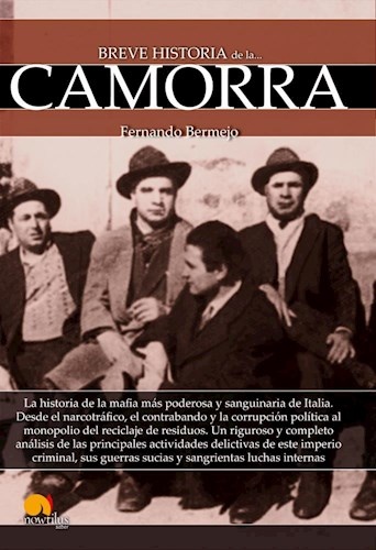 Breve Historia De La Camorra