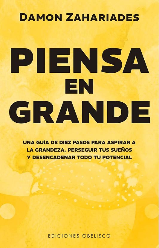 Piensa en grande