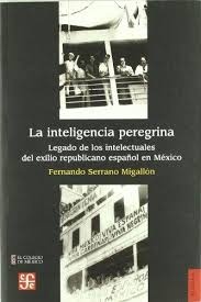 la inteligencia peregrina. legado de los