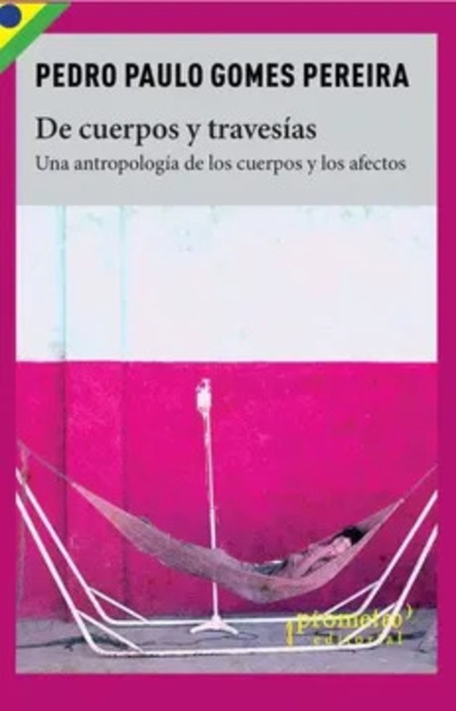 De cuerpos y travesias