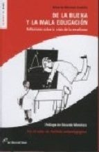 De la buena y la mala educacion