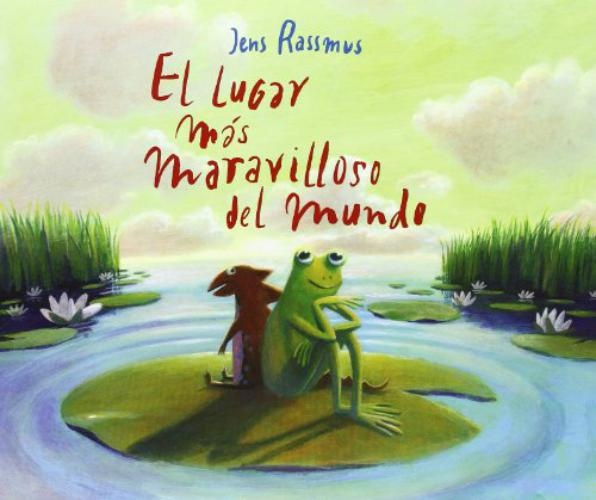 El lugar mas maravilloso del mundo