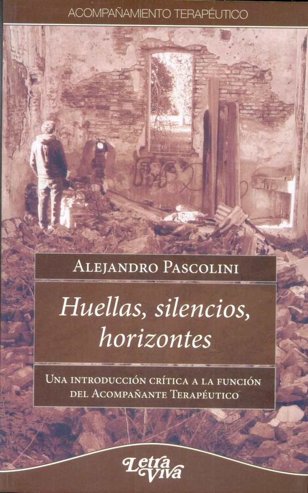 Huellas, silencios, horizontes
